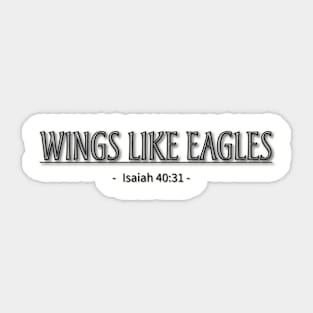 Wings like eagles bible verse quote Sticker